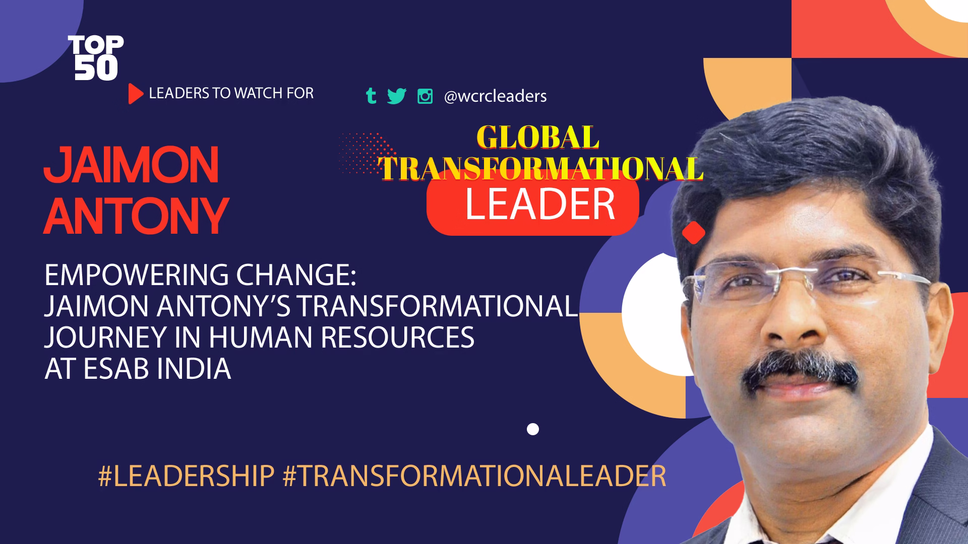 Empowering Change: Jaimon Antony’s Transformational Journey in Human Resources at ESAB India