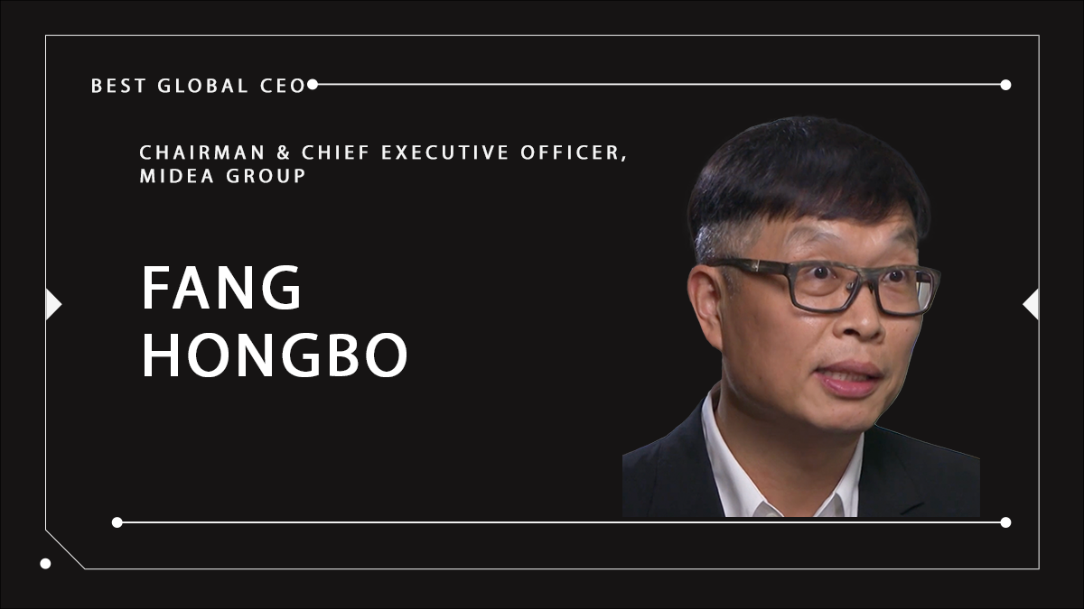 Fang Hongbo: Leading Midea Group’s Global Transformation Through Strategic Innovation