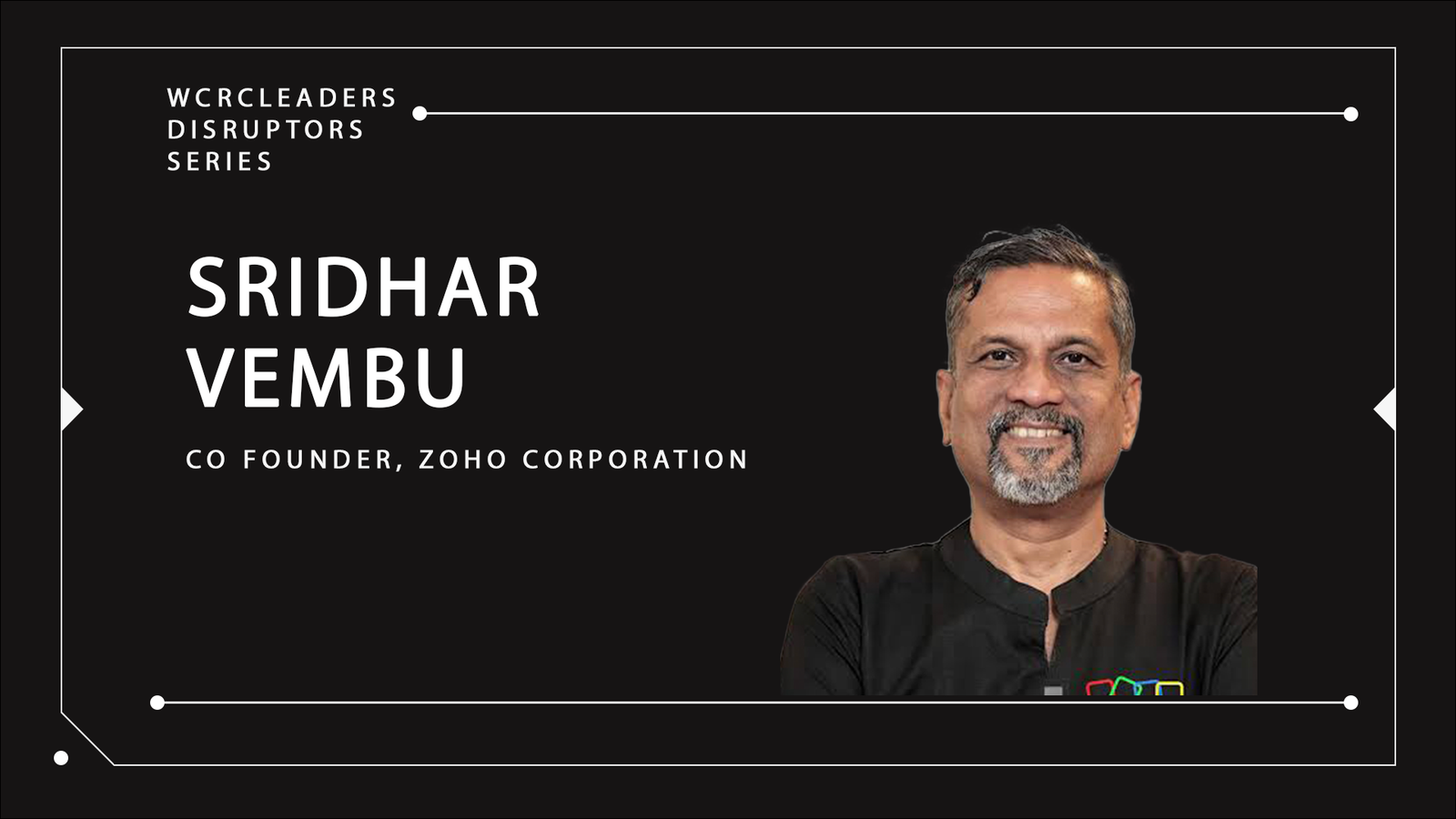 Sridhar Vembu: The Rural Tech Visionary Redefining Global SaaS from India