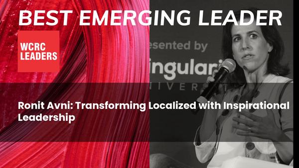 Ronit Avni: Transforming Localized with Inspirational Leadership