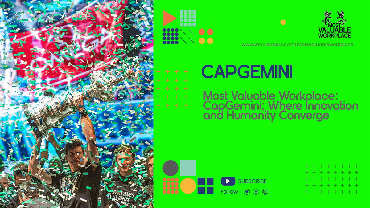 A Capgemini Most Valuable Workplace card beside a collage of staff photographs