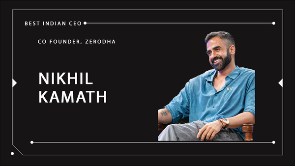 India's Best CEOs 2025: Leading the New Wave of Indian Fintech: Nikhil Kamath’s Blueprint for Success